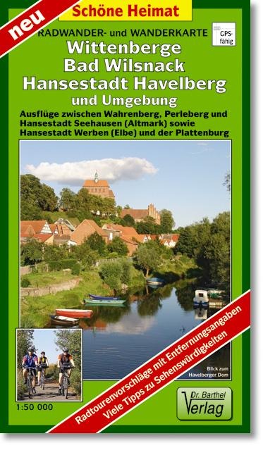 Radwander- und Wanderkarte Wittenberge, Bad Wilsnack, Hansestadt Havelberg und Umgebung 1:50000 - 