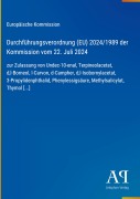 Cover-Bild zum Titel 'Durchführungsverordnung (EU) 2024/1989 der Kommission vom 22. Juli 2024' von 'Europäische Kommission'