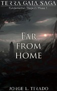 Cover-Bild zum Titel 'Far From Home' von 'Jorge L. Tirado'