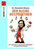 Der kleine Heilpraktiker - Alexander Strasny