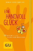 Eine Handvoll Glück - Werner Tiki Küstenmacher