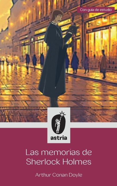 Las memorias de Sherlock Holmes - Arthur Conan Doyle