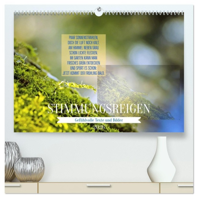Stimmungsreigen Gefühlvolle Texte und Bilder (hochwertiger Premium Wandkalender 2026 DIN A2 quer), Kunstdruck in Hochglanz - Martina Marten