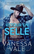 Cover-Bild zum Titel 'Retour en selle' von 'Vanessa Vale'