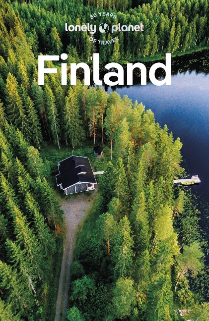 Lonely Planet Finland - Barbara Woolsey, Paula Hotti, John Noble