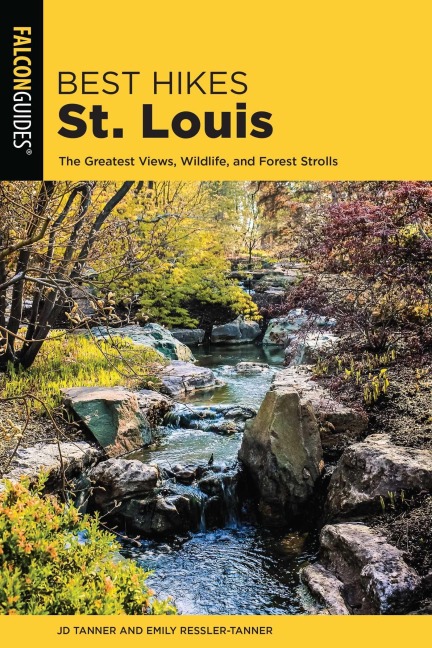 Best Hikes St. Louis - Jd Tanner, Emily Tanner