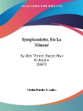 Symphoniette, En La Mineur - Nicolas Rimsky-Korsakov