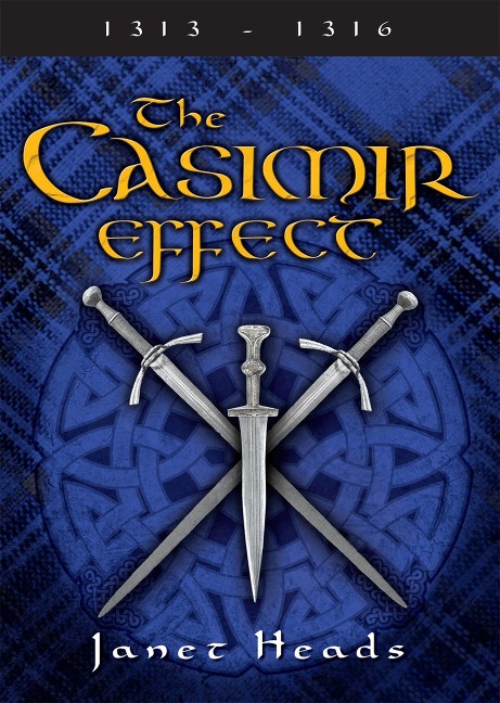 The Casimir Effect (The Lock Carron Series, #2) - Janet Heads