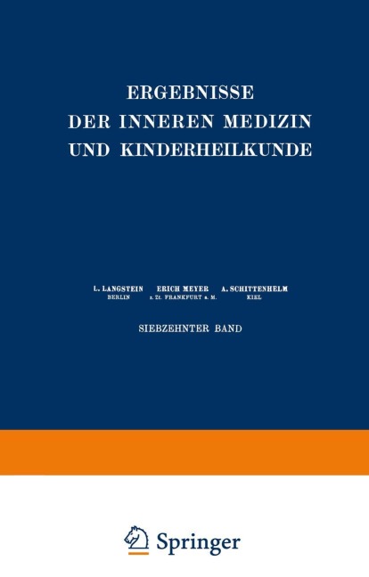 Ergebnisse der Inneren Medizin und Kinderheilkunde - L. Langstein, Th. Brugsch, A. Schittenhelm, Erich Meyer