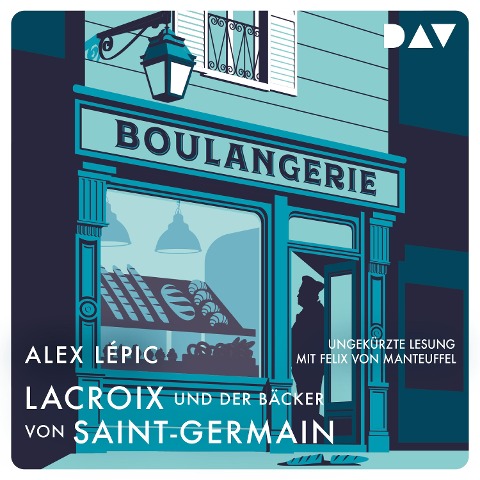 Lacroix und der Bäcker von Saint-Germain. Sein zweiter Fall - Alex Lépic