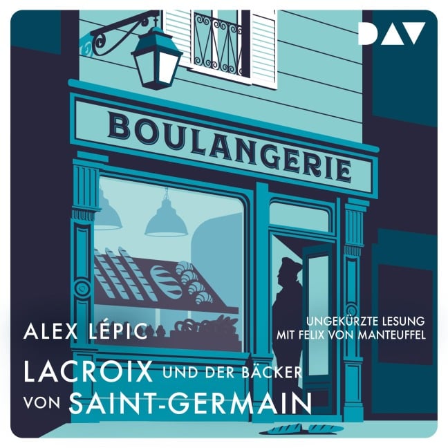 Lacroix und der Bäcker von Saint-Germain. Sein zweiter Fall - Alex Lépic