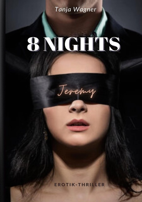 8 NIGHTS - Tanja Wagner