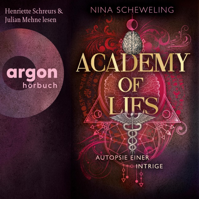 Academy of Lies (Band 2) - Autopsie einer Intrige - Nina Scheweling