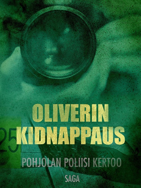 Oliverin kidnappaus - Eri Tekijöitä