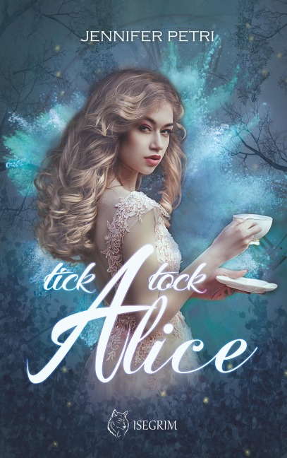 Tick Tock Alice - Jennifer Petri