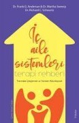 Cover-Bild zum Titel 'Ic Aile Sistemleri Terapi Rehberi' von 'Richard C. Schwartz, Martha Sweezy, Frank G. Anderson'