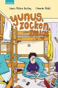 Cover-Bild zum Titel 'Yunus, Zocken, Liebeszeugs' von 'Laura Melina Berling, Hannah Rödel'