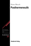 Cover-Bild zum Titel 'Posthermeneutik' von 'Dieter Mersch'