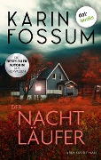 Der Nachtläufer - Karin Fossum