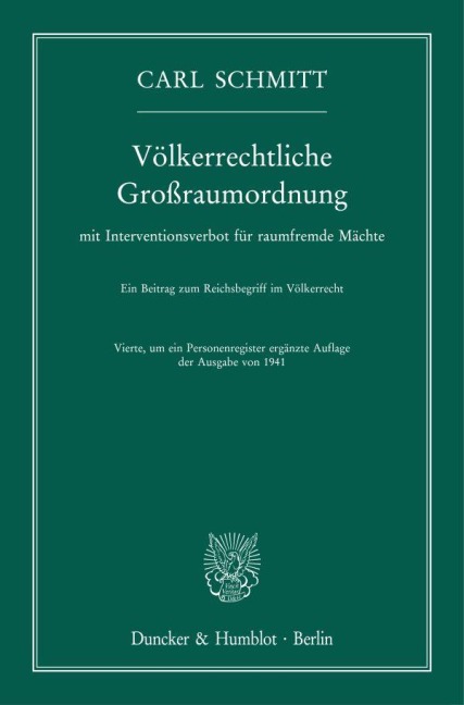 Völkerrechtliche Großraumordnung - Carl Schmitt
