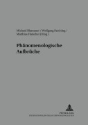Cover-Bild zum Titel 'Phänomenologische Aufbrüche' von ''