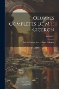 Cover-Bild zum Titel 'Oeuvres Complètes De M.T. Cicéron' von 'Anonymous'