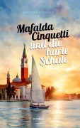 Cover-Bild zum Titel 'Mafalda Cinquetti und die harte Schale' von 'Bastian Richter'