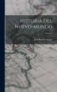 Cover-Bild zum Titel 'Historia Del Nuevo-Mundo; Volume 1' von 'Juan Bautista Muñoz'