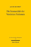 Cover-Bild zum Titel 'Die Immunität der Vereinten Nationen' von 'Jakub Krumrey'