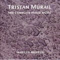 Cover-Bild zum Titel 'Murail-Complete Piano Music' von 'Marilyn Nonken'