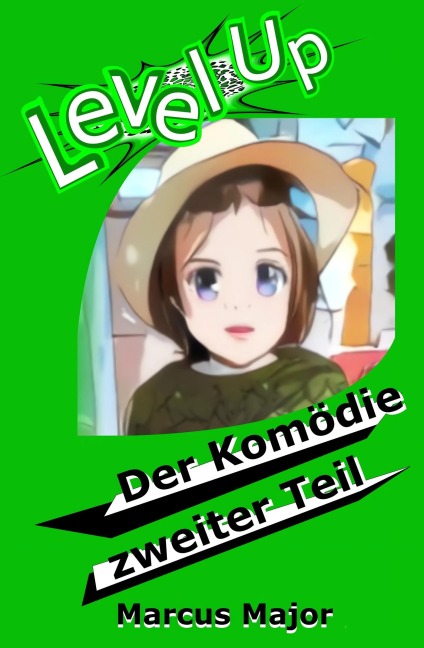Level Up 2 - Der Komödie zweiter Teil - Marcus Major