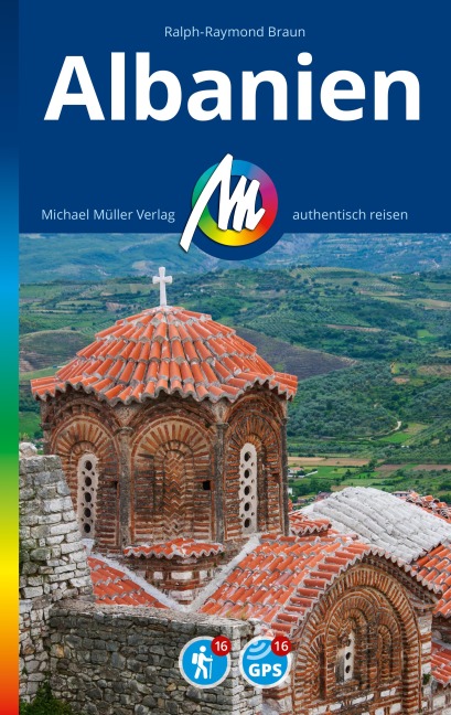 MICHAEL MÜLLER REISEFÜHRER Albanien - Ralph-Raymond Braun