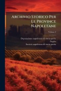 Cover-Bild zum Titel 'Archivio Storico Per Le Province Napoletane' von 'Naples'