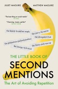 Cover-Bild zum Titel 'The Little Book of Second Mentions' von 'Juliet & Matthew Maguire'