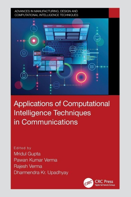 Applications of Computational Intelligence Techniques in Communications - 
