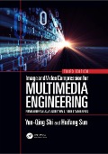 Cover-Bild zum Titel 'Image and Video Compression for Multimedia Engineering' von 'Yun-Qing Shi, Huifang Sun'