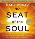 The Seat of the Soul - Gary Zukav