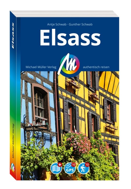 MICHAEL MÜLLER Reiseführer Elsass - Antje Schwab, Gunter Schwab