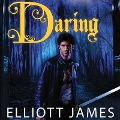 Daring - Elliott James
