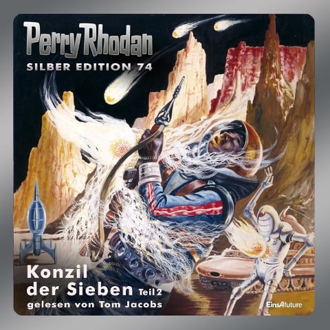 Perry Rhodan Silber Edition 74: Konzil der Sieben (Teil 2) - H. G. Francis, Ernst Vlcek