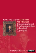 Cover-Bild zum Titel 'Kindheit als Privileg' von 'Katharina Kucher'