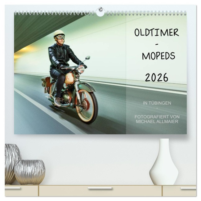 Oldtimer Mopeds - fotografiert von Michael Allmaier (hochwertiger Premium Wandkalender 2026 DIN A2 quer), Kunstdruck in Hochglanz - Michael Allmaier