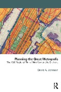 Cover-Bild zum Titel 'Planning the Great Metropolis' von 'David Johnson'
