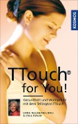 Cover-Bild zum Titel 'TTouch for You!' von 'Linda Tellington-Jones, Sybil Taylor'