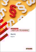 Cover-Bild zum Titel 'STARK Wirtschaft/Recht - Abitur-Training Bayern - Recht' von 'Kerstin Vonderau, Burkart Ciolek'