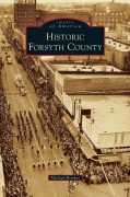 Cover-Bild zum Titel 'Historic Forsyth County' von 'Michael Bricker'