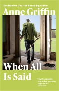 Cover-Bild zum Titel 'When All is Said' von 'Anne Griffin'