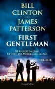 Cover-Bild zum Titel 'First Gentleman: Sie regiert Amerika. Er wird des Mordes angeklagt.' von 'Bill Clinton, James Patterson, Bill & James Clinton & Patterson'