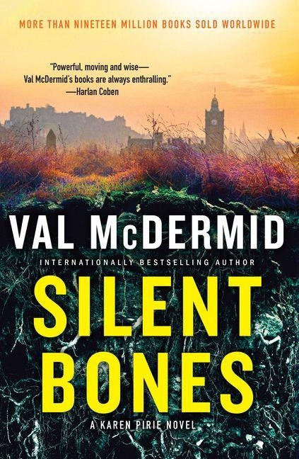 Silent Bones - Val McDermid