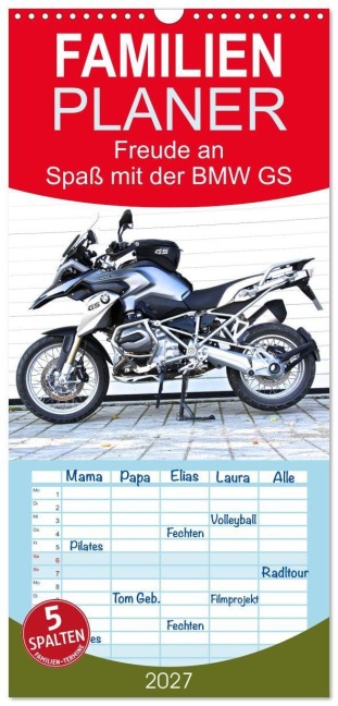 Familienplaner 2027 - Freude an - Spaß mit der BMW GS mit 5 Spalten (Wandkalender, 21 x 45 cm) CALVENDO - Johann Ascher
